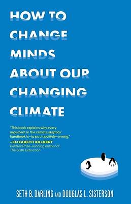 Picture of How to Change Minds about Our Changing Climate