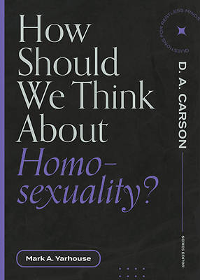 Picture of How Should We Think about Homosexuality?