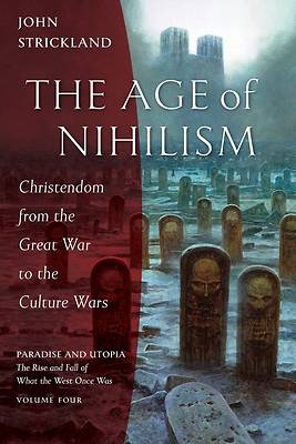 Picture of The Age of Nihilism