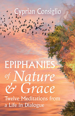 Epiphanies of Nature and Grace