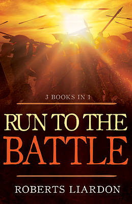 Picture of Run to the Battle (3 Books in 1)