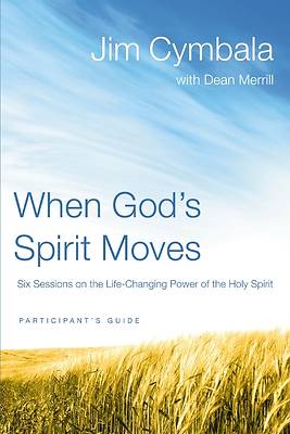Picture of When God's Spirit Moves, Participant's Guide