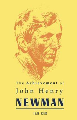 Picture of Achievement of John Henry Newman [Adobe Ebook]