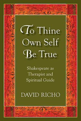 Picture of To Thine Own Self Be True