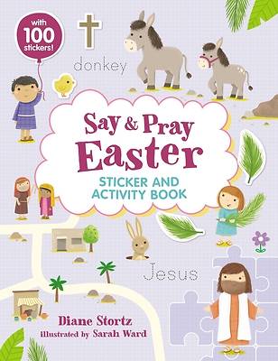 Picture of Say and Pray Bible Easter Sticker and Activity Book