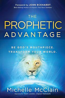 Picture of The Prophetic Advantage