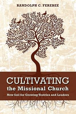 Picture of Cultivating the Missional Church