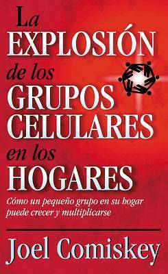 Picture of La Explosion de los Grupos Celulares en los Hogares