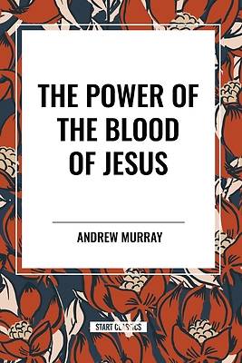 Picture of The Power of the Blood of Jesus