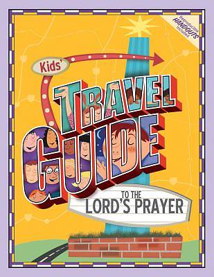 Picture of Kids' Travel Guide to the Lord's Prayer
