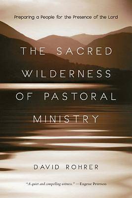 Picture of The Sacred Wilderness of Pastoral Ministry