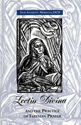 Picture of Lectio Divina and the Practice of Teresian Prayer