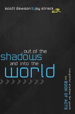 Picture of Out of the Shadows and Into the World