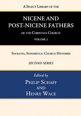 Picture of A Select Library of the Nicene and Post-Nicene Fathers of the Christian Church, Second Series, Volume 2