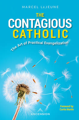Picture of The Contagious Catholic