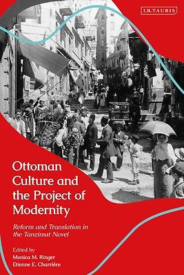 Picture of Ottoman Culture and the Project of Modernity