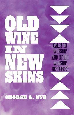 Picture of Old Wine in New Skins