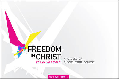 Picture of Freedom in Christ Workbook for Young People 11-14 Workbook