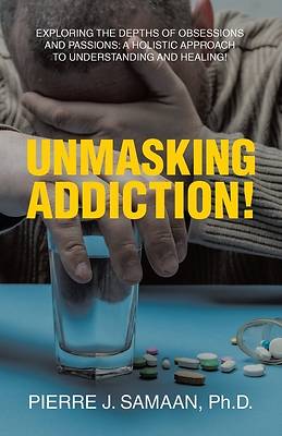 Picture of Unmasking Addiction!