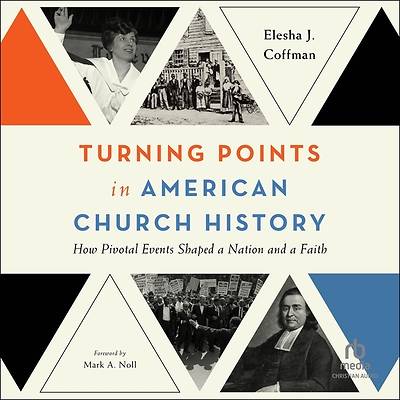 Picture of Turning Points in American Church History