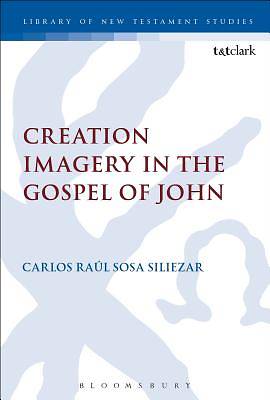 Picture of Creation Imagery in the Gospel of John