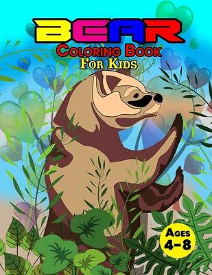Picture of Bear Coloring Book For Kids Ages 4-8