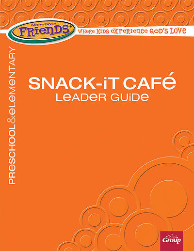 Picture of FaithWeaver Friends Preschool & Elementary Snack-It Café Leader Guide Spring 2019
