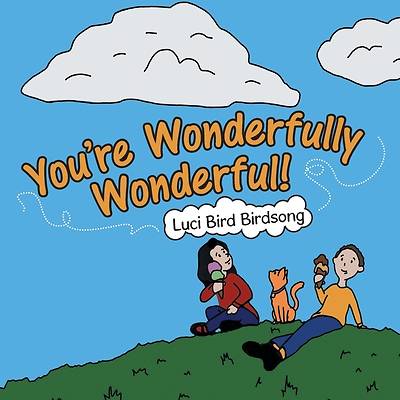 Picture of You're Wonderfully Wonderful!