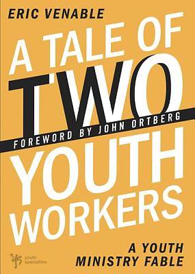 Picture of A Tale of Two Youth Workers