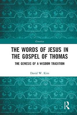 Picture of The Words of Jesus in the Gospel of Thomas