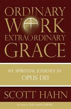 Picture of Ordinary Work, Extraordinary Grace