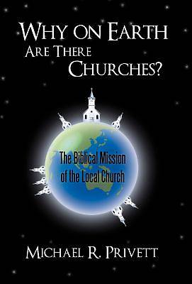 Picture of Why on Earth Are There Churches?
