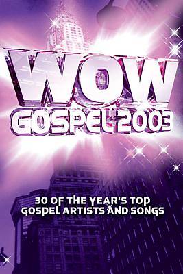 Picture of WoW Gospel 2003 Songbook; 30 of the Year's Top Gospel Artists and Songs
