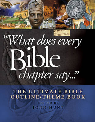 Picture of What Does Every Bible Chapter Say...