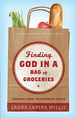 Picture of Finding God in a Bag of Groceries