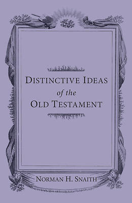Picture of Distinctive Ideas of the Old Testament