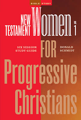 Picture of New Testament Women in the Bible for Progressive Christians - Volume 1