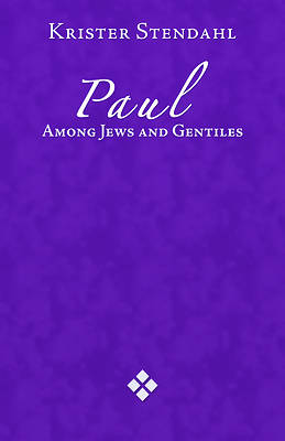 Picture of Paul Among Jews and Gentiles, and Other Essays
