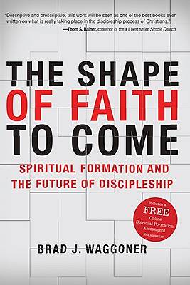 Picture of The Shape of Faith to Come