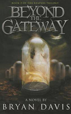 Picture of Beyond the Gateway (Reapers Trilogy V2)