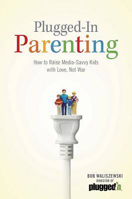 Picture of Plugged-In Parenting - eBook [ePub]