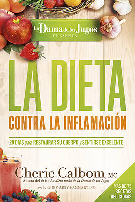 Picture of La Dieta Contra La Inflamacion de La Dama de Los Jugos