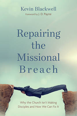 Picture of Repairing the Missional Breach