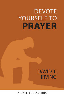 Picture of Devote Yourself to Prayer