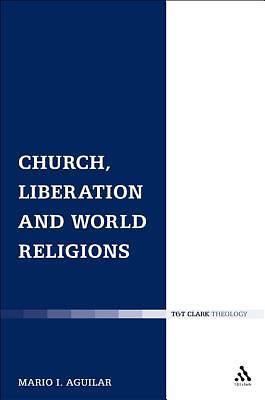 Picture of Church, Liberation and World Religions