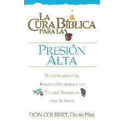 Picture of La Cura Biblica Para La Presion Alto = The Bible Cure for High Blood Pressure