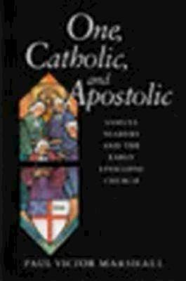 Picture of One, Catholic, and Apostolic