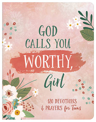 Picture of God Calls You Worthy, Girl