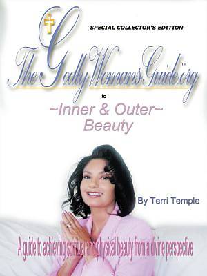 Picture of The Godly Woman's Guide to Inner & Outer Beauty