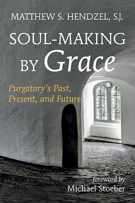 Picture of Soul-Making by Grace